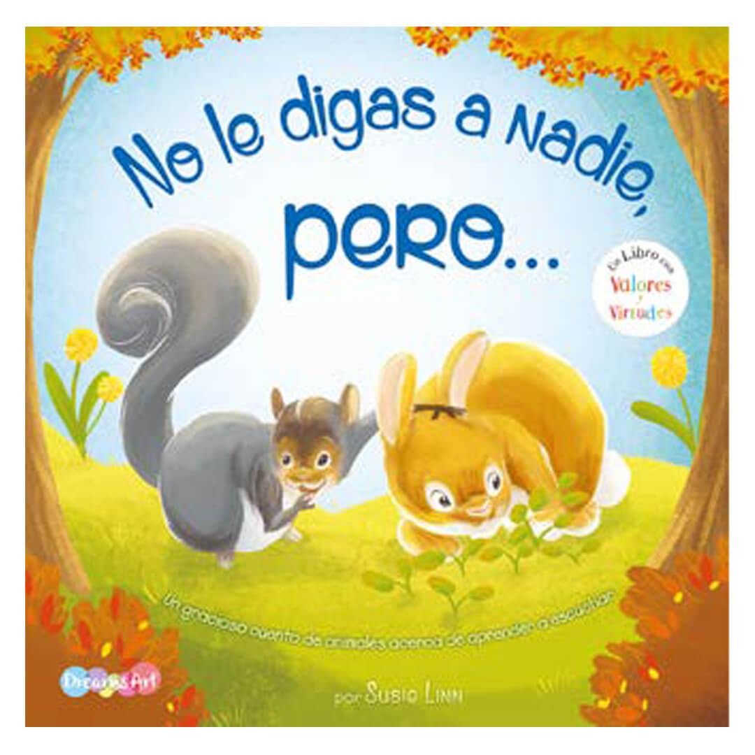  LIBRO PLOW CUENTOS NO LE DIGAS A NADIE;
PERO